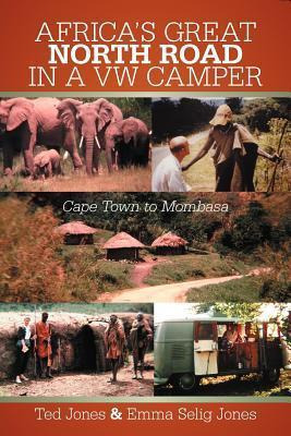 Libro Africa's Great North Road In A Vw Camper : Cape Tow...