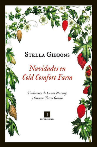 Libro: Navidades En Cold Comfort Farm. Gibbons, Stella. Impe