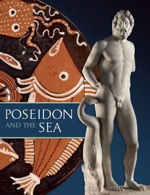 Libro Poseidon And The Sea: Myth, Cult, And Daily Life - ...