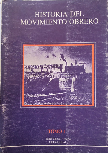 Revista De Historia Del Movimiento Obrero Tomo 1 (aa390