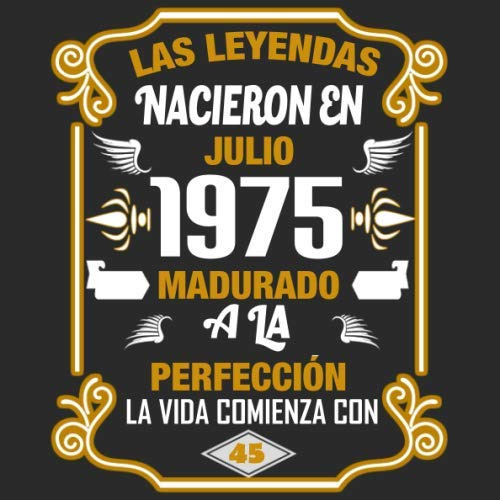 Las Leyendas Nacieron En Julio 1975 Madurado A La Perfeccion