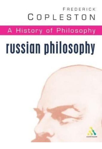 Libro: A History Of Philosophy, Volume 10: Russian