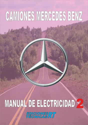 Manual Electricidad Mercedes Benz Tomo 2