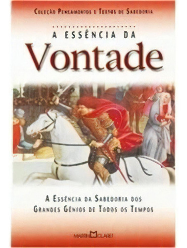 Essencia Da Vontade, De Vários. Editora Martin Claret Em Português
