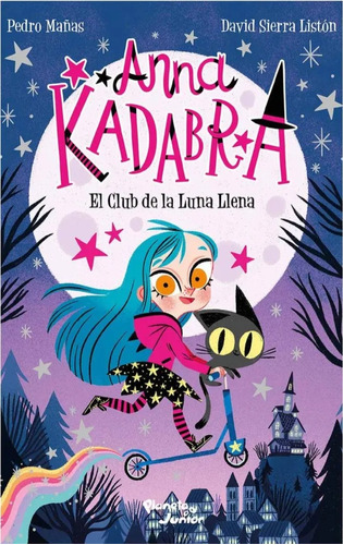 Anna Kadabra El Club De La Luna Llena ( Nuevo Y Original  )