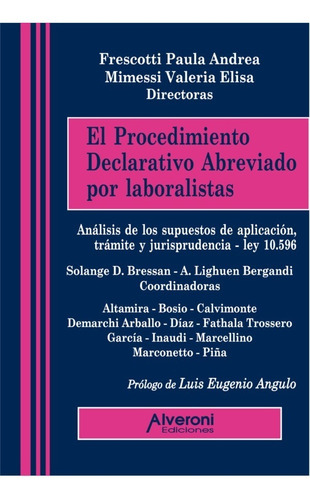 El Procedimiento Declarativo Abreviado Por Laboristas 