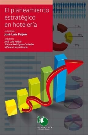 Libro El Planeamiento Estrategico En Hoteleria De Jose Luis 