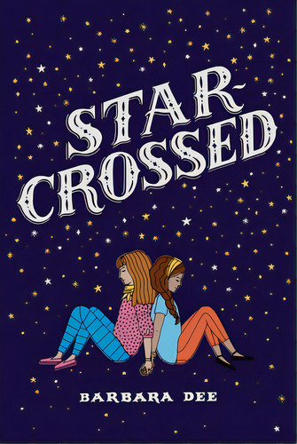 Star-crossed, De Dee, Barbara. Editorial Aladdin, Tapa Blanda En Inglés