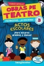 Obras De Teatro 3 - Actos Escolares