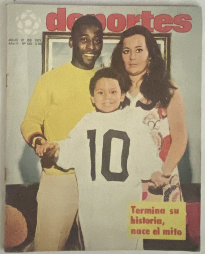 Deportes, Nº 152 , Pelé Nace El Mito 1971, Ez5