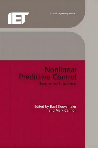 Non-linear Predictive Control, De Basil Kouvaritakis. Editorial Institution Engineering Technology, Tapa Dura En Inglés
