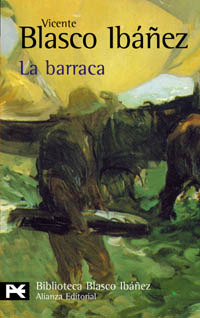 Libro La Barraca De Blasco Ibáñez Vicente Alianza