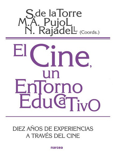 El Cine, Un Entorno Educativo