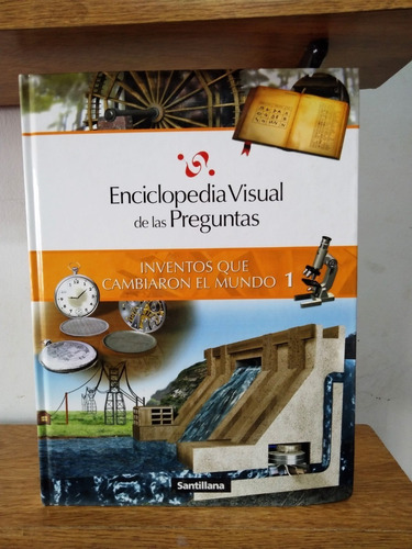 Enclopedia Visual De Las Preguntas 3 - Inventos 1 Santillana
