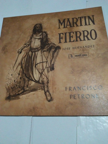 Vinilo  2 Long Play Martin Fierro Francisco Petrone