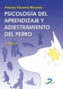 Psicologia Del Aprendizaje Y Adiestramiento Del Perro 2ª...