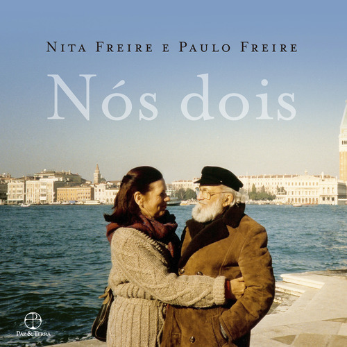 Nós Dois: Nós Dois, De Freire, Paulo. Editora Paz E Terra (record), Capa Mole, Edição 1 Em Português