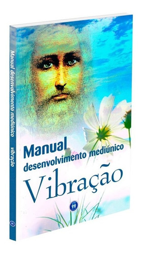 Manual: Desenvolvimento Mediúnico Vibração: Não Aplica, de : Comissão da Mediunidade. Série Não aplica, vol. Não Aplica. Editora AUTA DE SOUZA, capa mole, edição não aplica em português, 2022