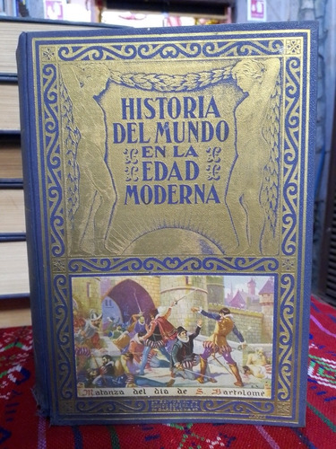 Historia Del Mundo En La Edad Iii Las Guerras De Religión