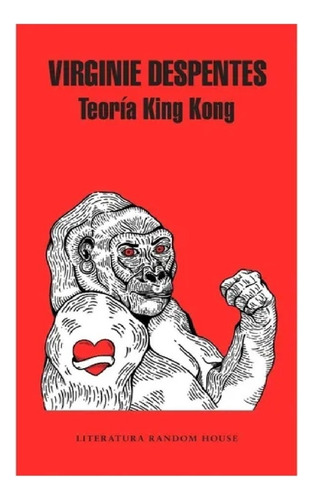 Teoria King Kong Virgine Despents 