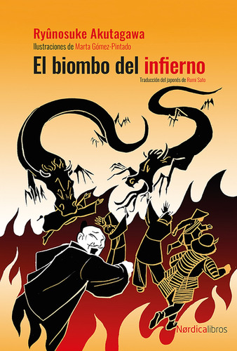 Biombo Del Infierno, El, De Ryunosuke Akutagawa. Editorial Nordica, Tapa Dura, Edición 1 En Español, 2023