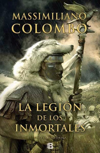 La Legión De Los Inmortales Massimiliano Colombo