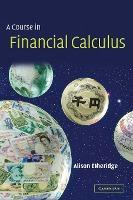 Libro A Course In Financial Calculus - Alison Etheridge