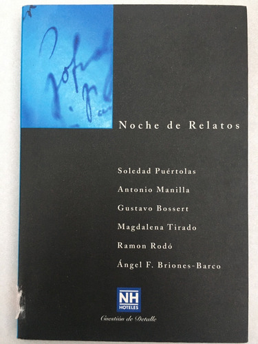 Noche De Relatos. Soledad Puértolas. Año 2000.