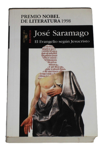 El Evangelio Segun Jesucristo / Jose Saramago