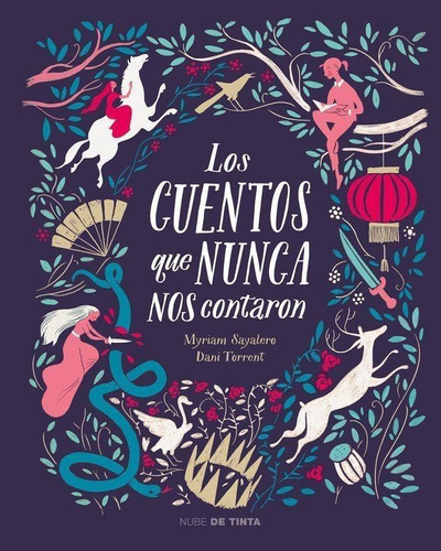 Libro: Los Cuentos Que Nunca Nos Contaron. Varios Autores,. 