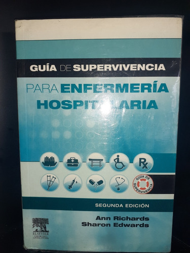 Guia De Superviviencia Para Enfermeria Hospitalaria