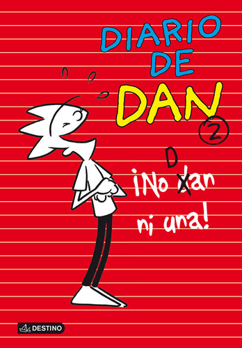Diario De Dan 2 No Dan Ni Una - Ivan Garcia Ledesma