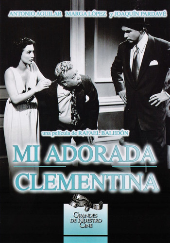 Mi Adorada Clementina Joaquin Pardave Pelicula Dvd