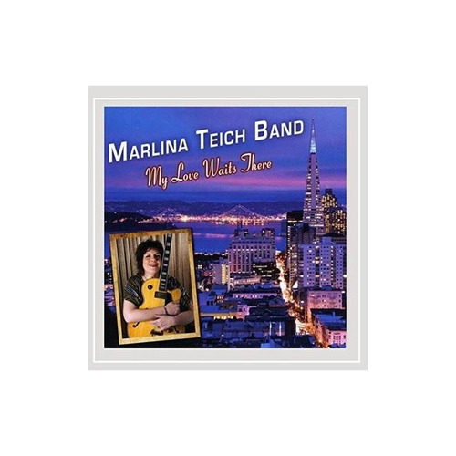 Teich Marlina Band My Love Waits There Usa Import Cd Nuevo