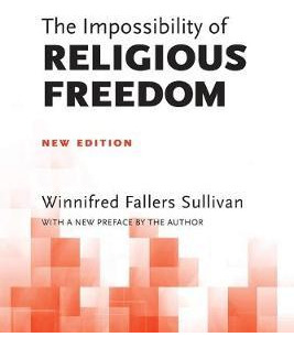 Libro The Impossibility Of Religious Freedom : New Editio...