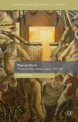 Libro Men At Work : The Working Man In British Culture, 1...