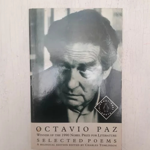 Octavio Paz - Selected Poems Charles Tomlinson