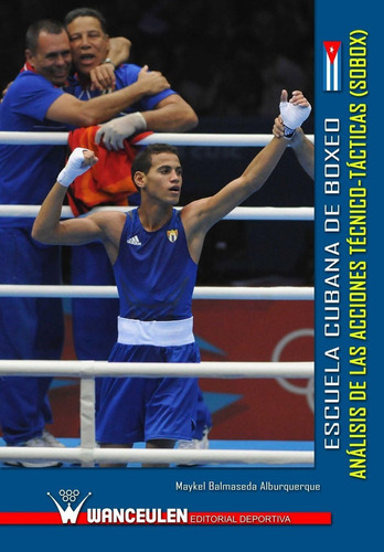 Libro: Escuela Cubana De Boxeo: Analisis De Las Acciones