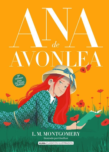 Ana De Avonlea - Clasicos Ilustrados - Lucy Maud Montgomery