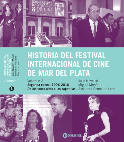 Historia Del Festival Internacional De Cine De Mar Del Plata: Volumen 2, De Aa. Vv. Editorial Corregidor, Tapa Blanda, Edición 1 En Español