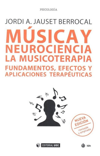 Musica Y Neurociencia La Musicoterapia - Jauset Berrocal,...