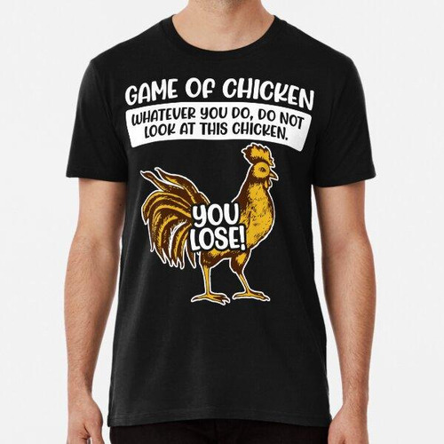 Remera Juego De Pollo, Mal Humor Animal Algodon Premium