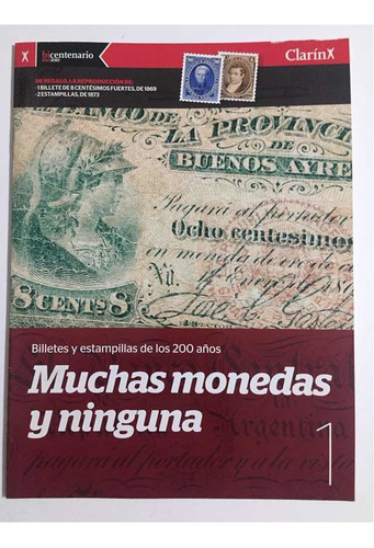 Billetes Y Estampillas De Los 200 Años/clarín # 1