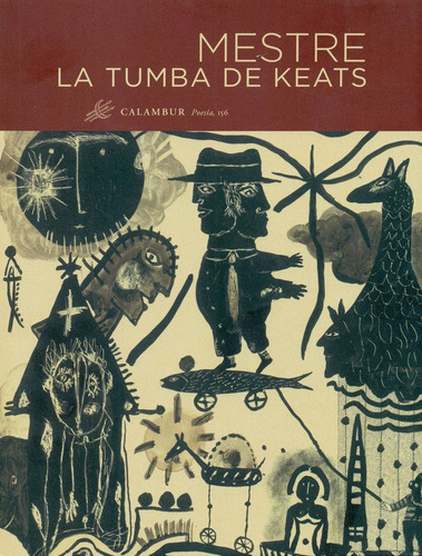 La Tumba De Keats, De Pérez Mestre, Juan Carlos. Calambur Editorial, S.l., Tapa Blanda En Español