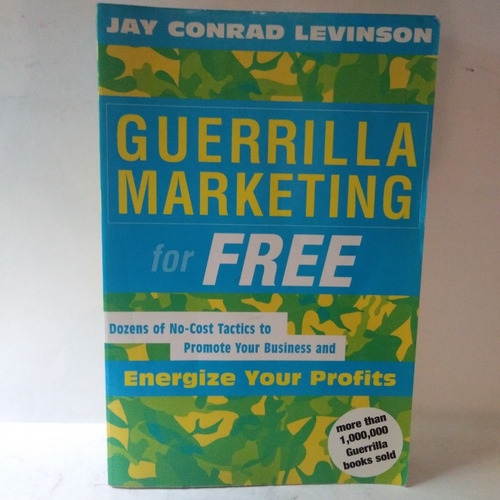 Libro Guerrilla Marketing For Free. J. Conrad Levinson (Reacondicionado)