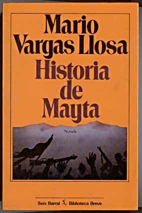 Historia De Mayta.. - Mario Vargas Llosa