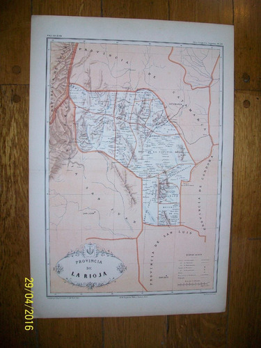 Provincia De La Rioja De Paz Soldan, Editado En 1887