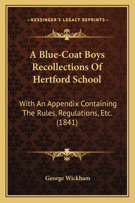 Libro A Blue-coat Boys Recollections Of Hertford School: ...