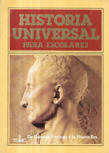 Fascículo Historia Universal 5 Guerras Púnicas / Petete