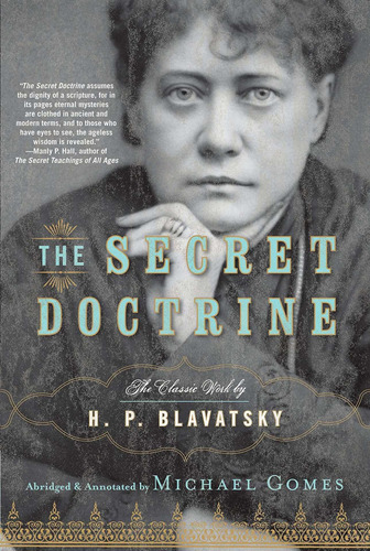 Libro The Secret Doctrine: The Classic Work, Abridged And